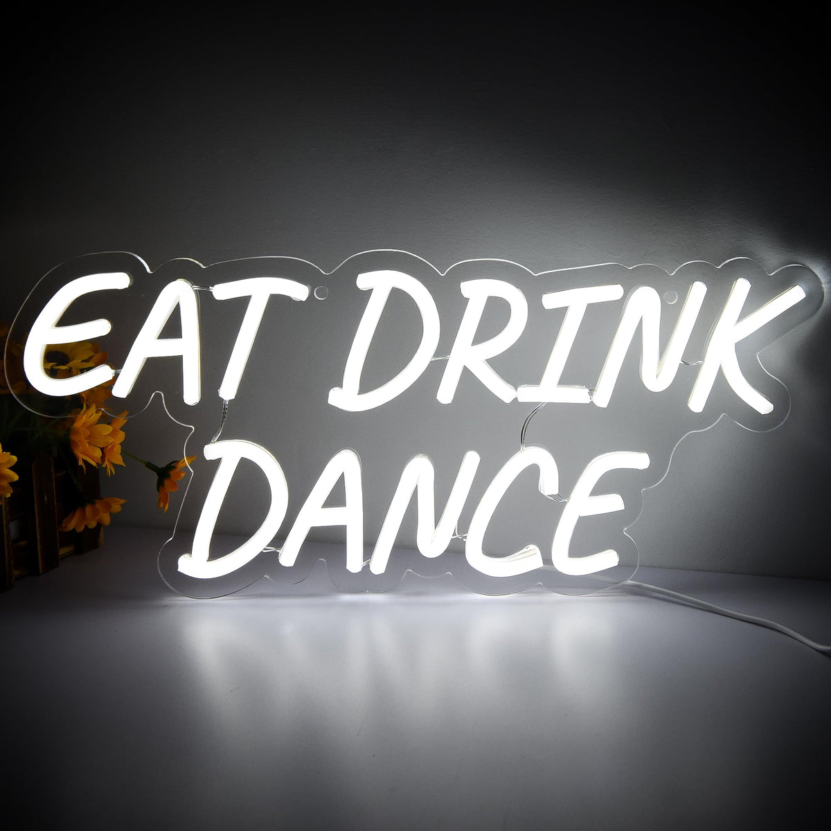 Eat Drink Dance Neon Sign (17x12Inch) | Neon Signs India — Image 6