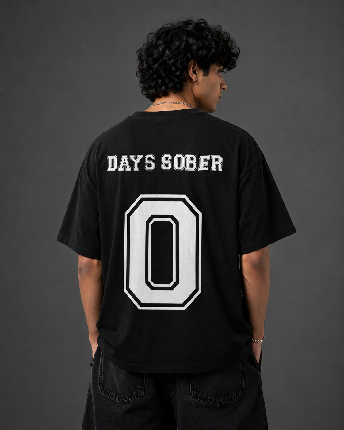 0 DAYS SOBER Tee-4