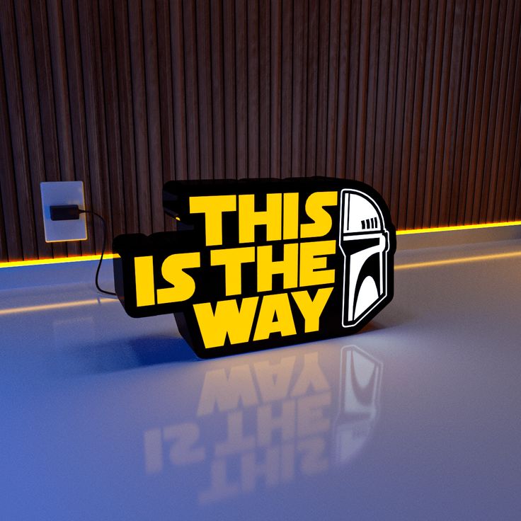 This Is The Way LED Neon Desk Lamp –Inspired Night Light - LED Neon Sign