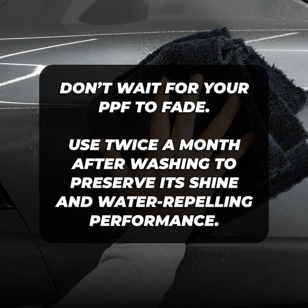 PPF PROTECT – ESSENTIAL AFTERCARE SPRAY FOR PAINT PROTECTION FILM